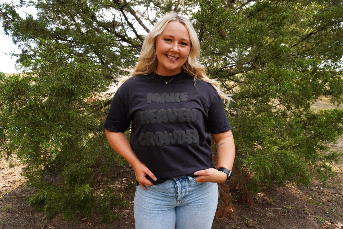 Make Heaven Crowded Tee