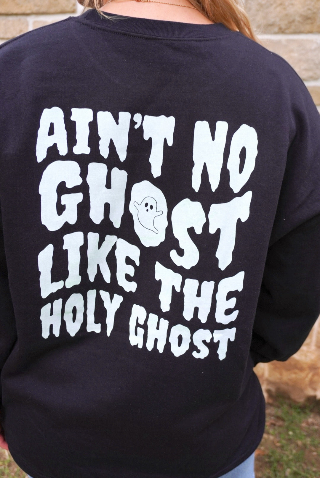 Ain't No Ghost Glow in the Dark Sweatshirt