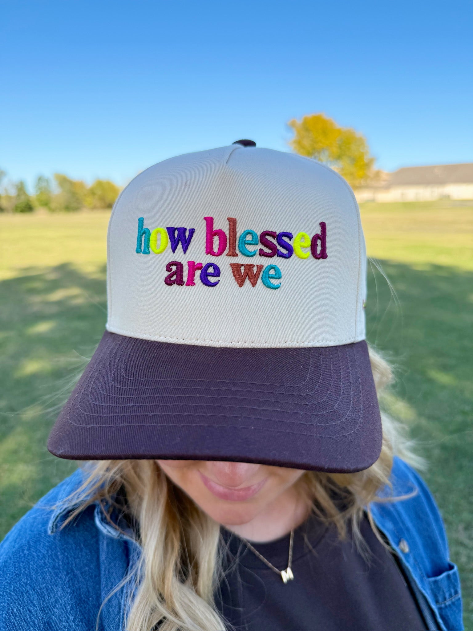 How Blessed Are We Trucker Hat